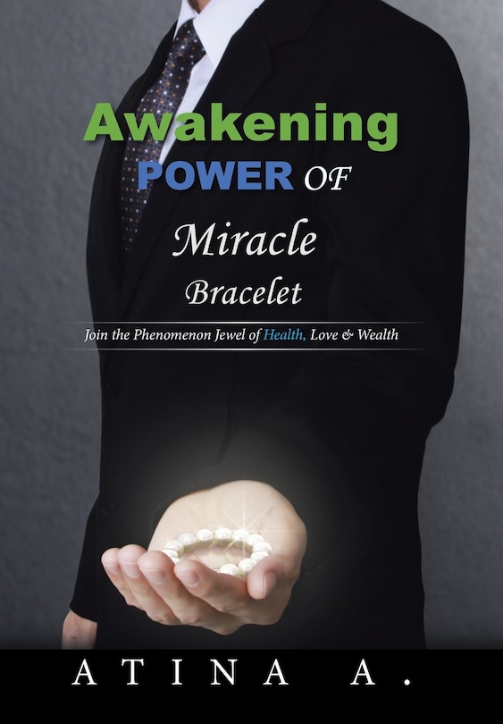 Front cover_Awakening Power of Miracle Bracelet