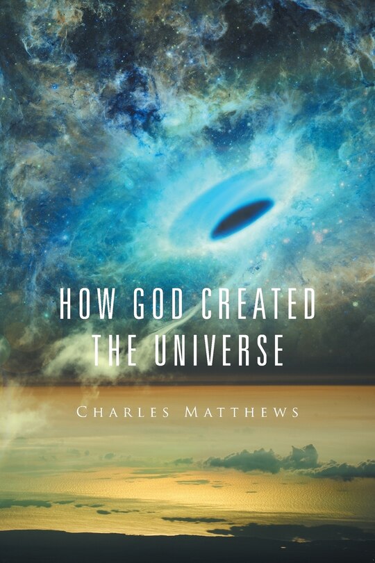 Couverture_How God Created the Universe