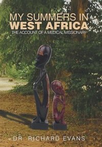 Front cover_My Summers in West Africa