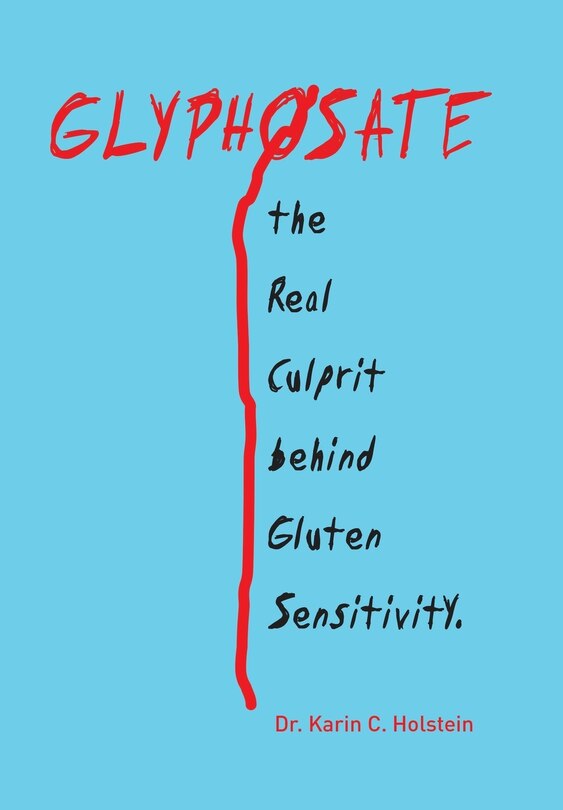 Couverture_GLYPHOSATE, the Real Culprit behind Gluten Sensitivity