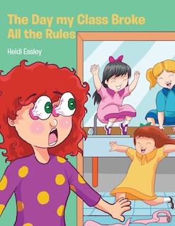 Couverture_The Day My Class Broke All the Rules