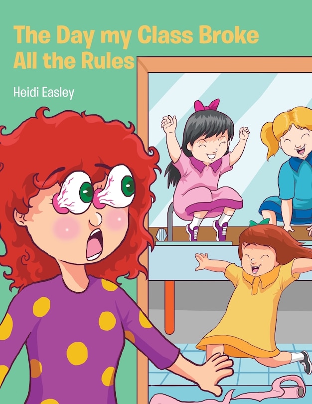 Couverture_The Day My Class Broke All the Rules