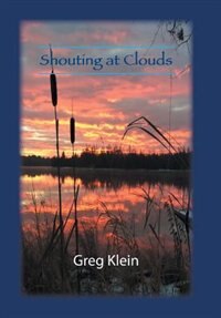 Front cover_Shouting at Clouds