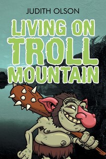 Front cover_Living on Troll Mountain