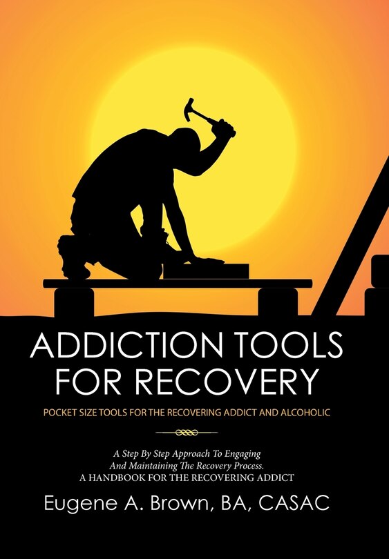 Front cover_Addiction Tools for Recovery