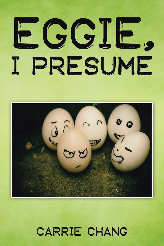 Front cover_Eggie, I Presume?