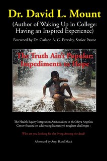 Front cover_The Truth Ain't Popular