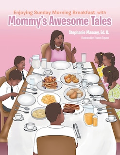 Front cover_Enjoying Sunday Morning Breakfast with Mommy's Awesome Tales