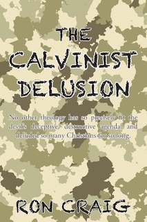 Couverture_The Calvinist Delusion