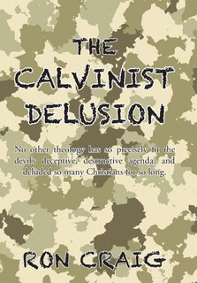 Couverture_The Calvinist Delusion