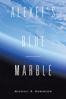 Front cover_Alexei's Blue Marble