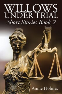 Front cover_Willows Under Trial