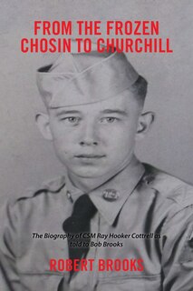 Front cover_From the Frozen Chosin to Churchill