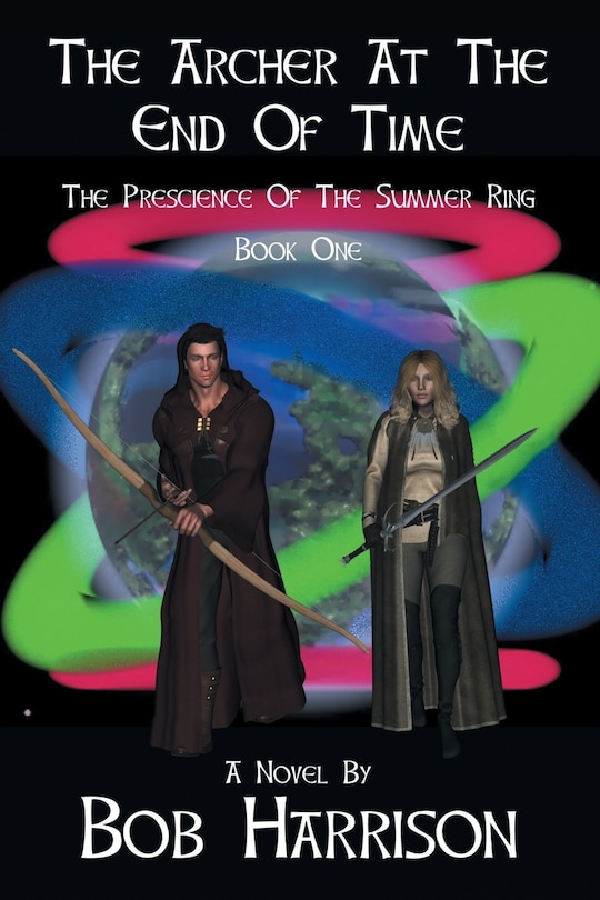 Front cover_The Archer at the End of Time