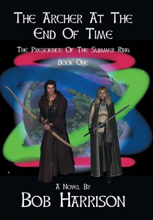 Front cover_The Archer at the End of Time