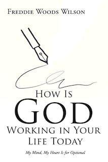 Front cover_How Is God Working in Your Life Today