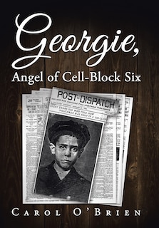 Couverture_Georgie, Angel of Cell-Block Six