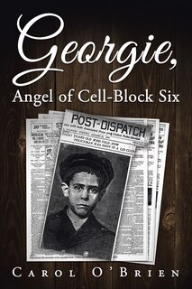 Front cover_Georgie, Angel of Cell-Block Six