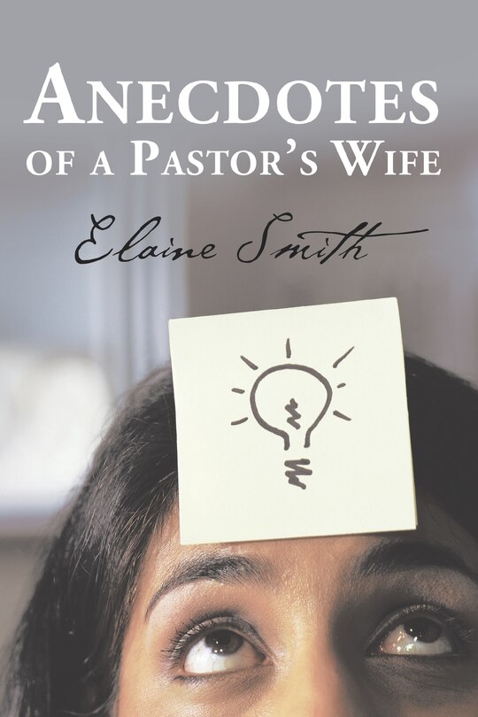 Front cover_Anecdotes Of A Pastor's Wife
