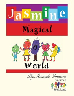 Jasmine Magical World: Fruit Land