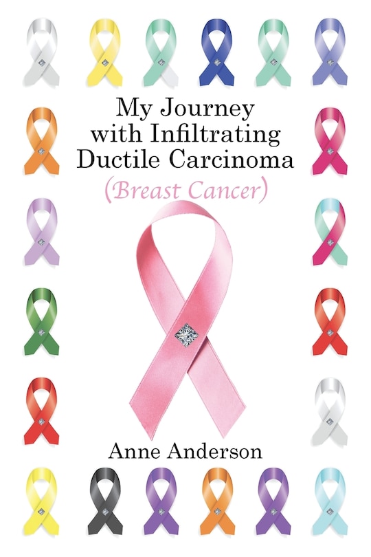 Front cover_My Journey with Infiltrating Ductile Carcinoma (Breast Cancer)