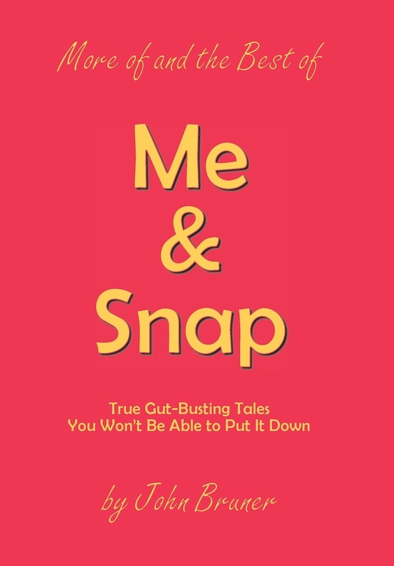 Couverture_More of and the Best of Me & Snap