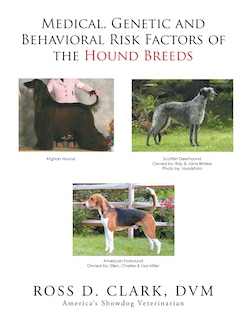 Front cover_Medical, Genetic and Behavioral Risk Factors of the Hound Breeds