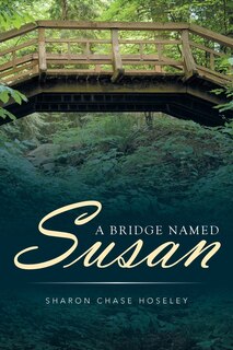 Front cover_A Bridge Named Susan