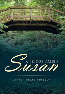 Front cover_A Bridge Named Susan