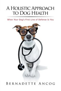 Couverture_A Holistic Approach to Dog Health
