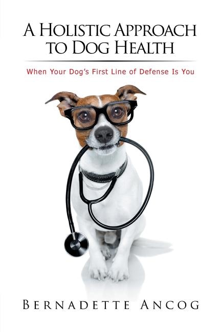 Couverture_A Holistic Approach to Dog Health