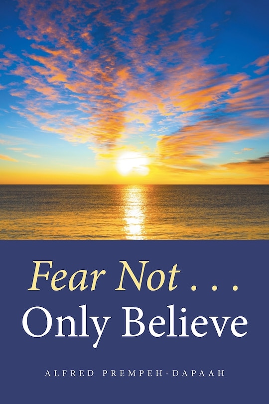 Couverture_Fear Not . . . Only Believe