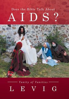 Front cover_Does the Bible Talk About AIDS?