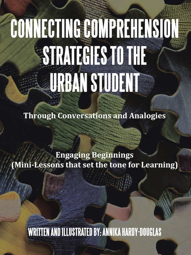 Couverture_Connecting Comprehension Strategies to the Urban Student