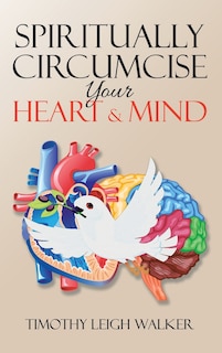 Front cover_Spiritually Circumcise Your Heart & Mind