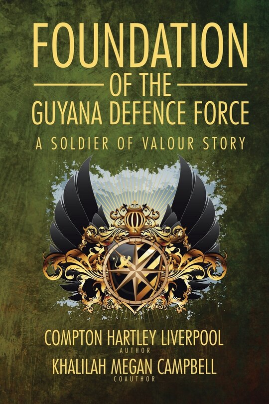 Front cover_Foundation of the Guyana Defence Force