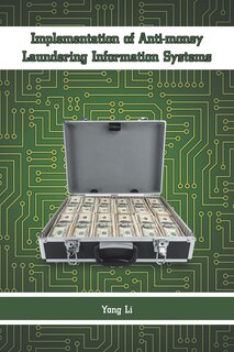 Front cover_Implementation of Anti-money Laundering Information Systems