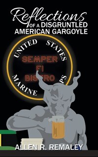 Front cover_Reflections of a Disgruntled American Gargoyle