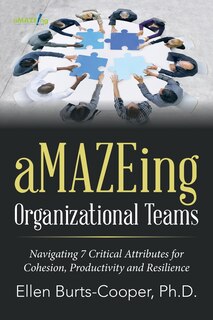 Couverture_aMAZEing Organizational Teams