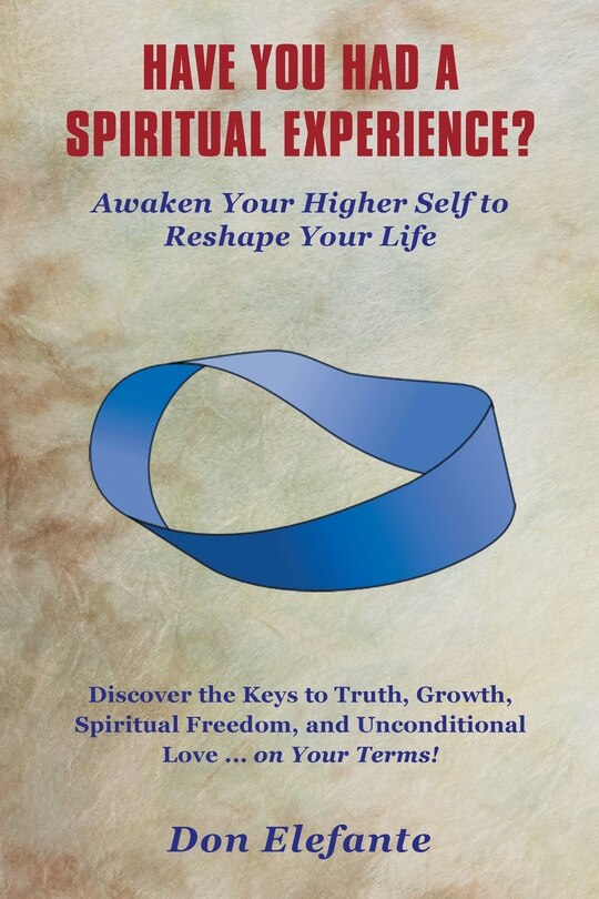 Front cover_Have You Had a Spiritual Experience?