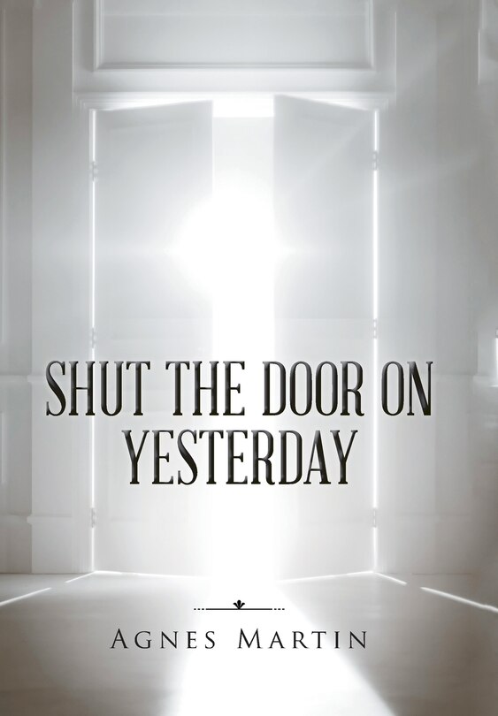 Front cover_Shut the Door on Yesterday