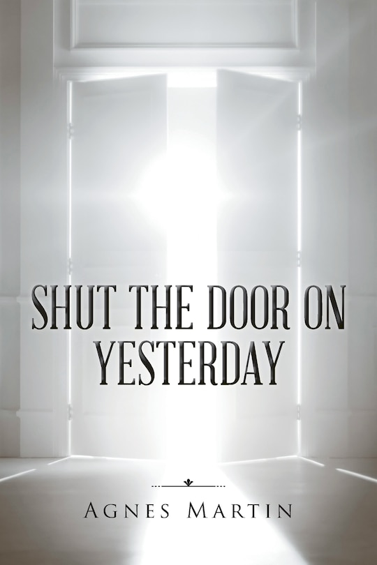 Front cover_Shut the Door on Yesterday
