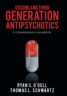 Front cover_Second and Third Generation Antipsychotics