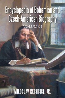 Front cover_Encyclopedia of Bohemian and Czech-American Biography