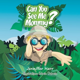 Front cover_Can You See Me Mommy?