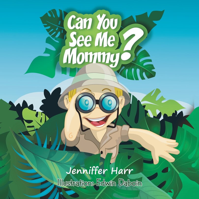 Front cover_Can You See Me Mommy?