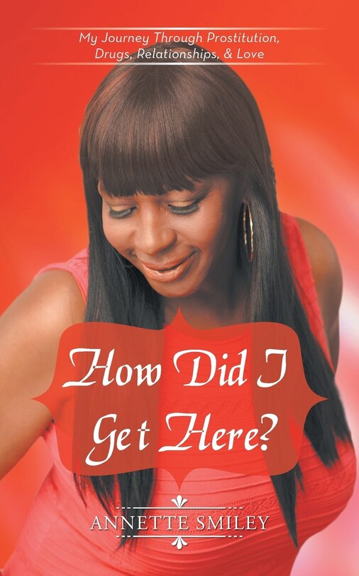 Front cover_How Did I Get Here?