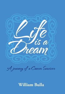 Front cover_Life Is a Dream