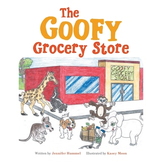 Front cover_The Goofy Grocery Store
