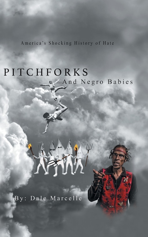 Front cover_Pitchforks and Negro Babies